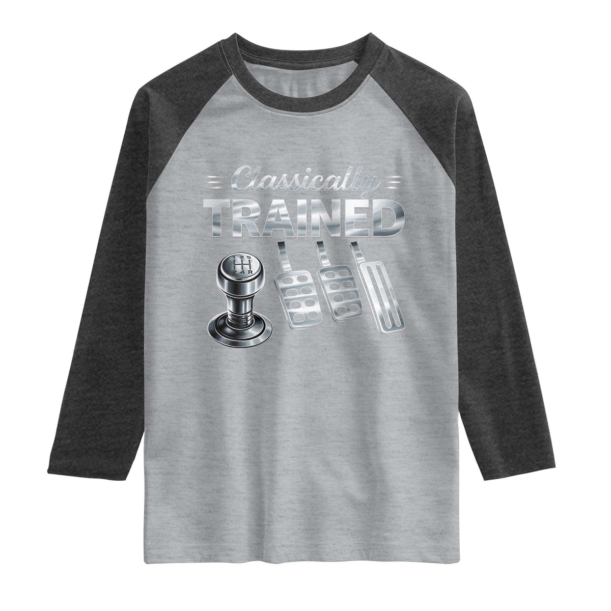 Classically Trained Raglan Shirt Dimmer Manual Transmission Car Humor Pedals Driving