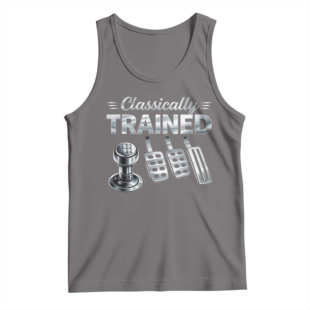 Classically Trained Tank Top Dimmer Manual Transmission Car Humor Pedals Driving