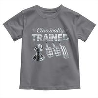 Classically Trained Toddler T Shirt Dimmer Manual Transmission Car Humor Pedals Driving