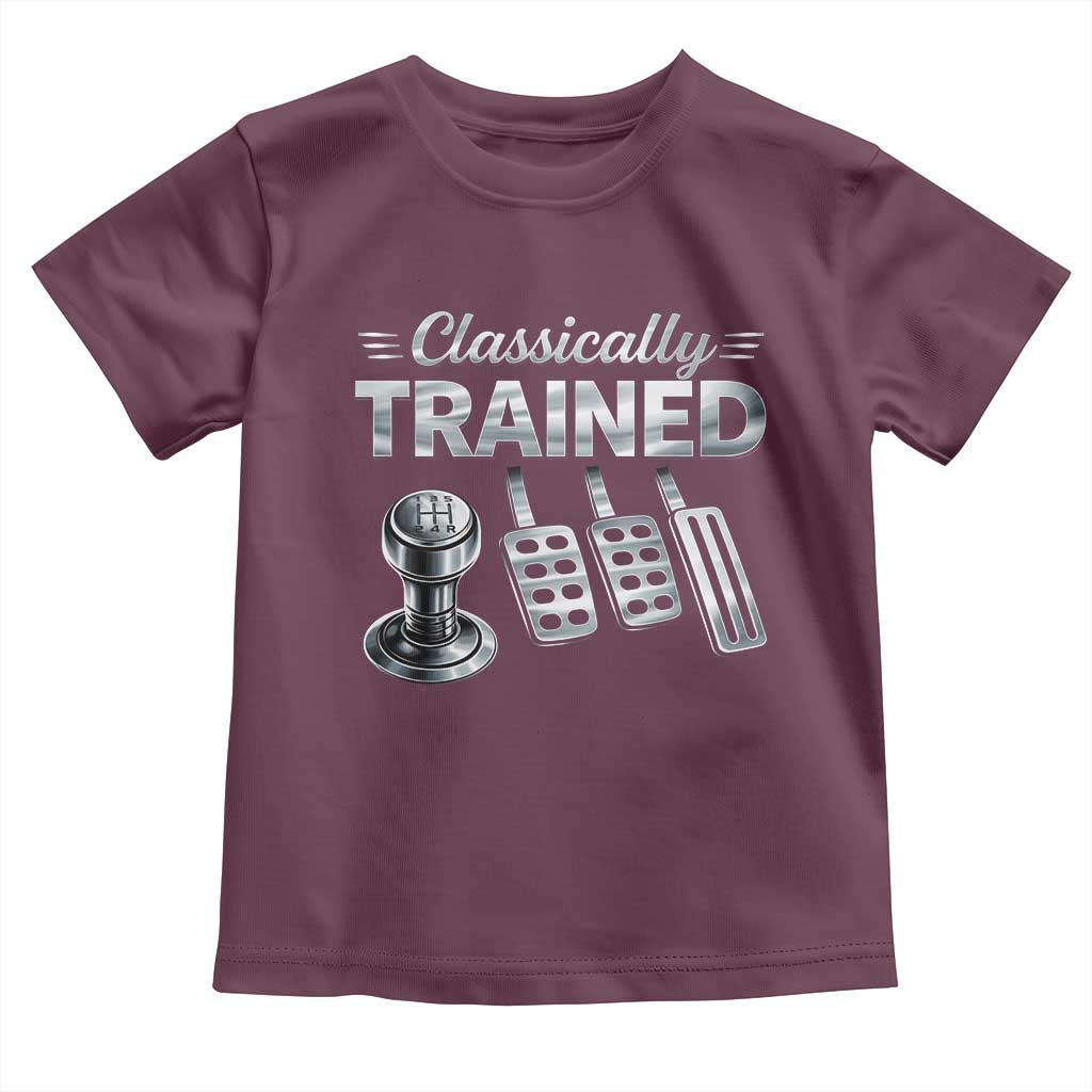 Classically Trained Toddler T Shirt Dimmer Manual Transmission Car Humor Pedals Driving