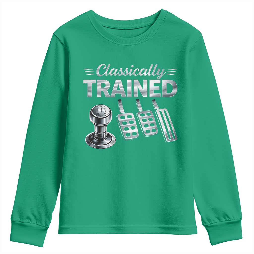 Classically Trained Youth Sweatshirt Dimmer Manual Transmission Car Humor Pedals Driving