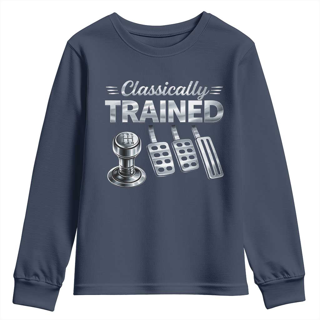 Classically Trained Youth Sweatshirt Dimmer Manual Transmission Car Humor Pedals Driving