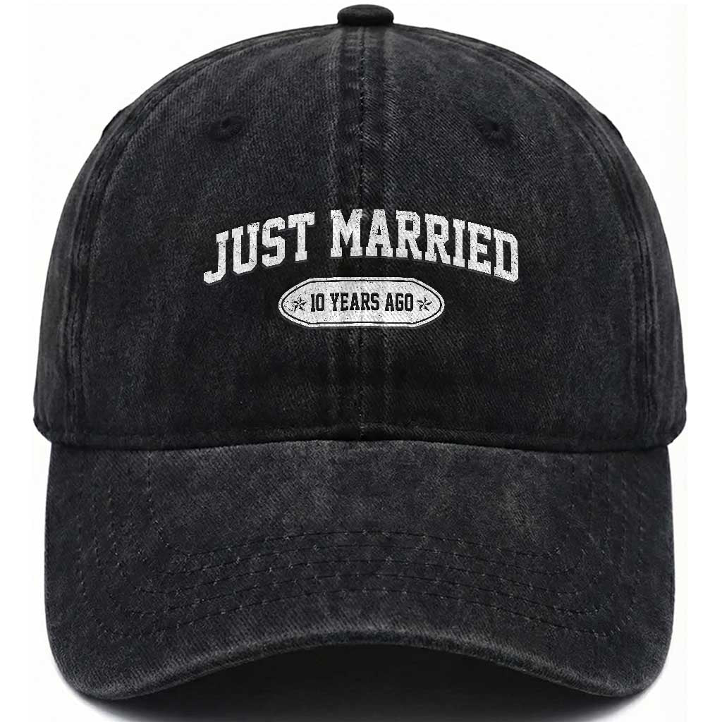 Just Married 10 Years Ago Washed Cotton Baseball Cap 10th Wedding Anniversary Matching