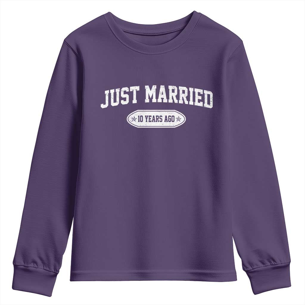 Just Married 10 Years Ago Youth Sweatshirt 10th Wedding Anniversary Matching