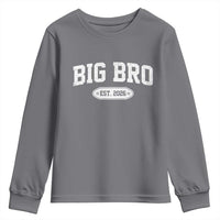 Big Bro Est 2026 Youth Sweatshirt Big Brother Baby Announcement