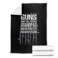 Grandpas With Pretty Daughters Throw Blanket Funny Grandpa Gun American Flag