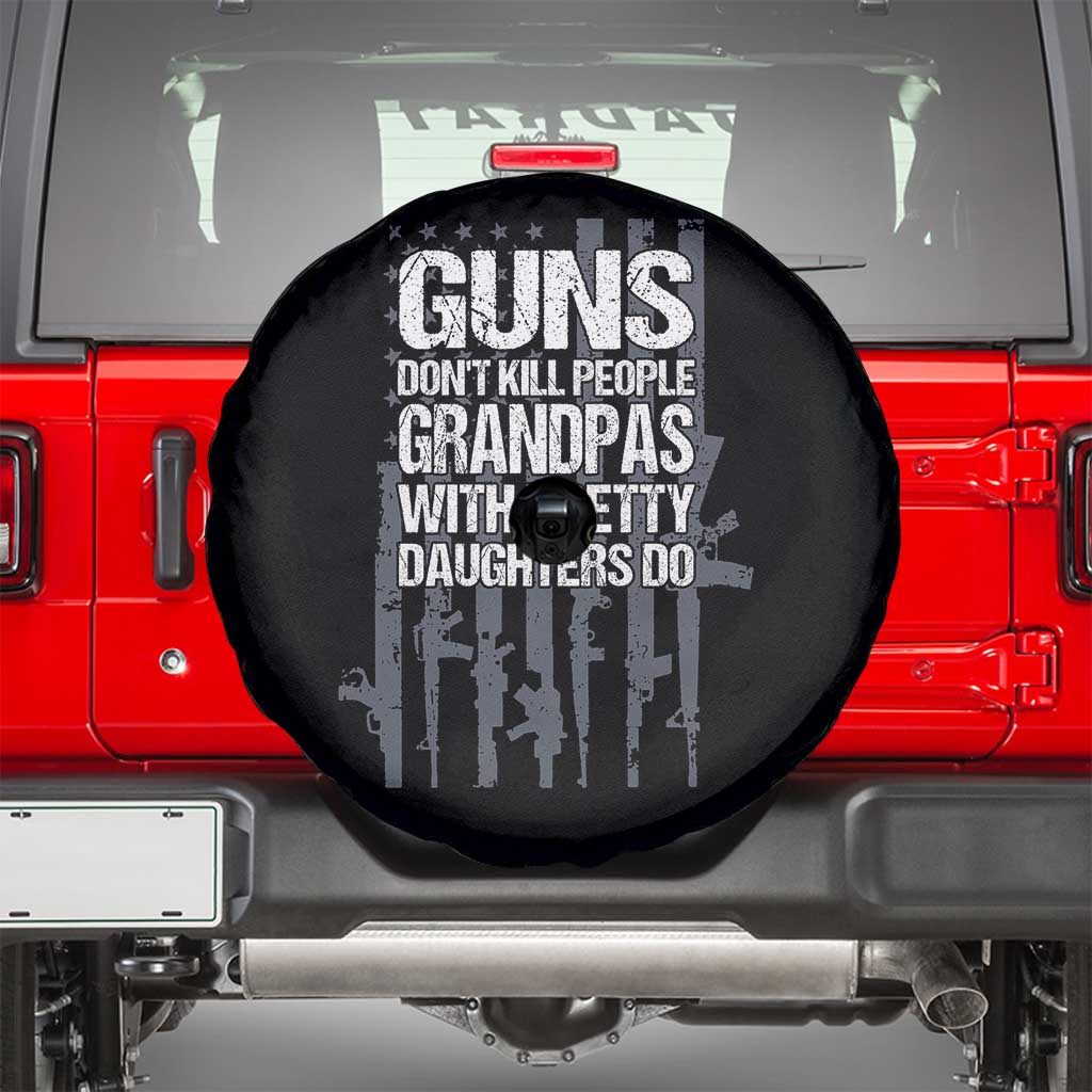 Grandpas With Pretty Daughters Spare Tire Cover Funny Grandpa Gun American Flag