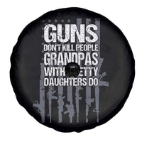 Grandpas With Pretty Daughters Spare Tire Cover Funny Grandpa Gun American Flag
