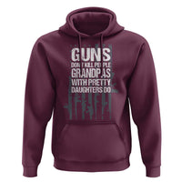 Grandpas With Pretty Daughters Hoodie Funny Grandpa Gun American Flag