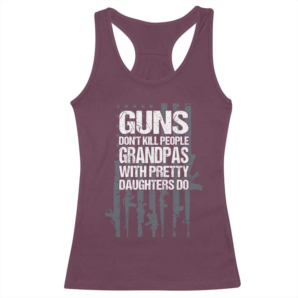 Grandpas With Pretty Daughters Racerback Tank Top Funny Grandpa Gun American Flag