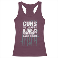 Grandpas With Pretty Daughters Racerback Tank Top Funny Grandpa Gun American Flag