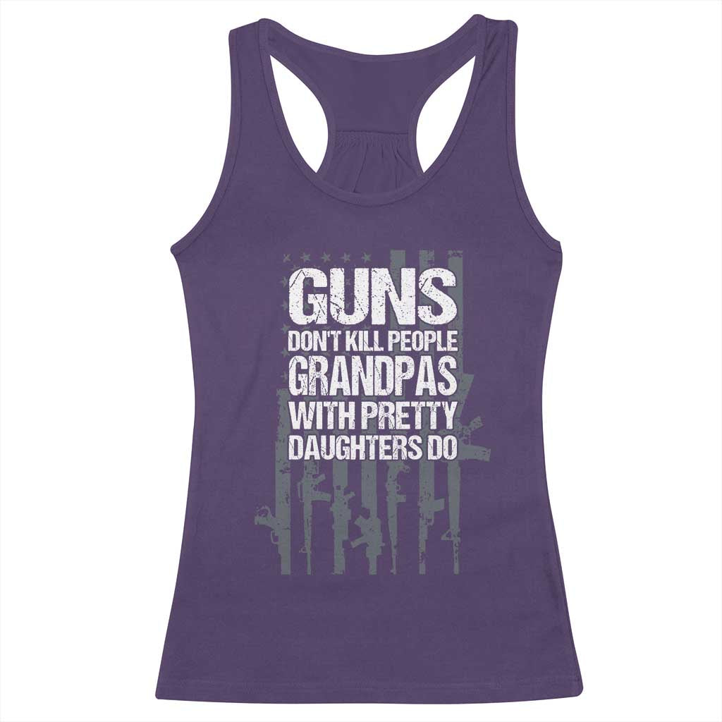Grandpas With Pretty Daughters Racerback Tank Top Funny Grandpa Gun American Flag