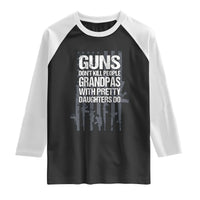 Grandpas With Pretty Daughters Raglan Shirt Funny Grandpa Gun American Flag