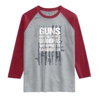 Grandpas With Pretty Daughters Raglan Shirt Funny Grandpa Gun American Flag
