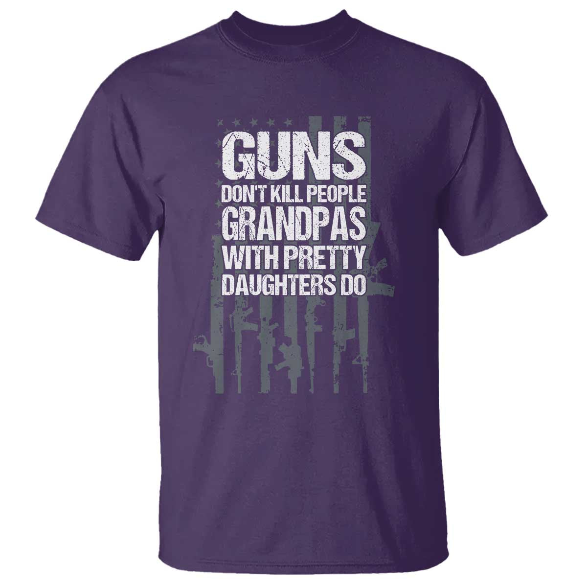 Grandpas With Pretty Daughters T Shirt Funny Grandpa Gun American Flag