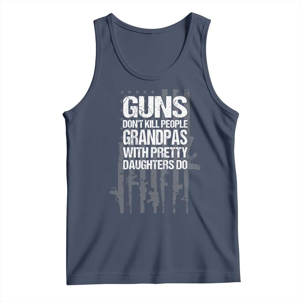 Grandpas With Pretty Daughters Tank Top Funny Grandpa Gun American Flag