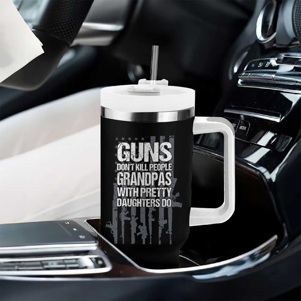 Grandpas With Pretty Daughters Tumbler With Handle Funny Grandpa Gun American Flag