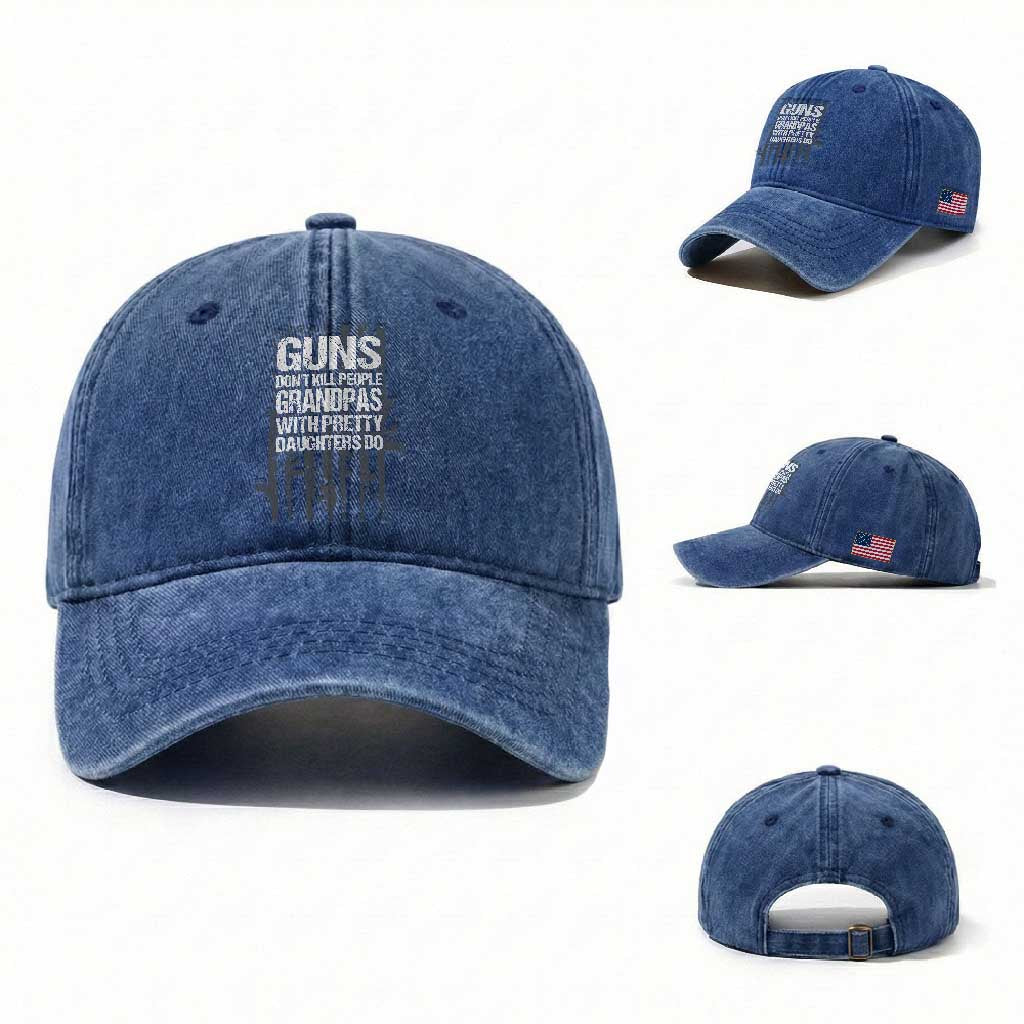 Grandpas With Pretty Daughters Washed Cotton Baseball Cap Funny Grandpa Gun American Flag