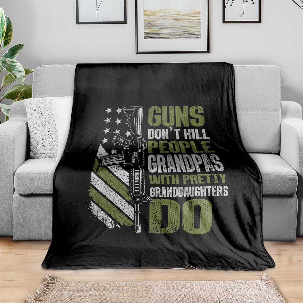 Funny Grandpa Throw Blanket Guns Dont Kill People Grandpas With Pretty Granddaughters Do US Flag