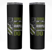 Funny Grandpa Skinny Tumbler Guns Dont Kill People Grandpas With Pretty Granddaughters Do US Flag
