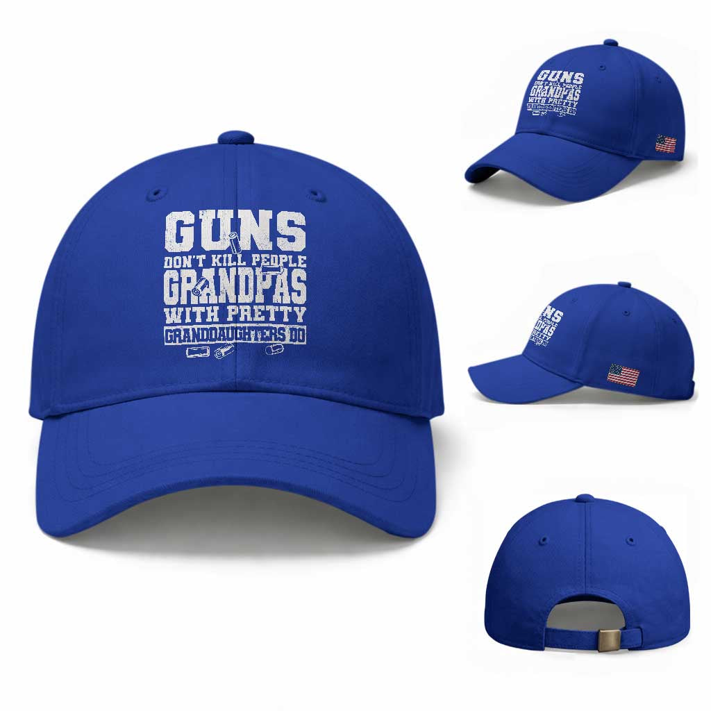 Funny Grandpa Baseball Cap Guns Dont Kill People Grandpas With Pretty Granddaughters Do