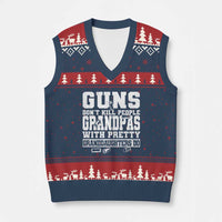 Funny Grandpa V-Neck Knit Sweater Vest Guns Dont Kill People Grandpas With Pretty Granddaughters Do