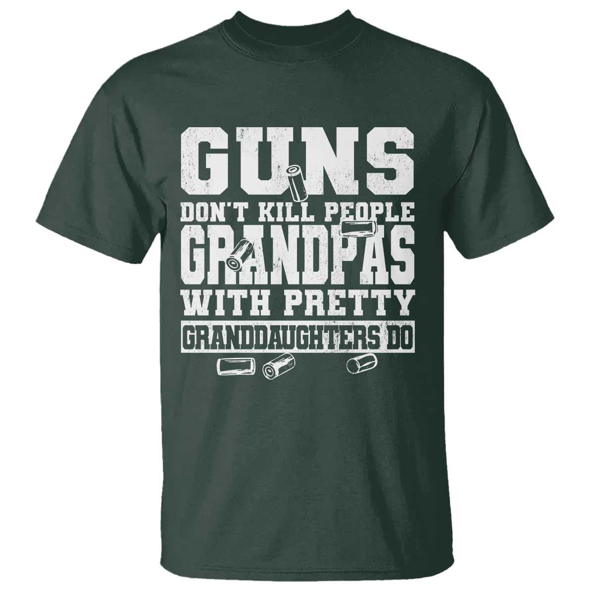 Funny Grandpa T Shirt Guns Dont Kill People Grandpas With Pretty Granddaughters Do