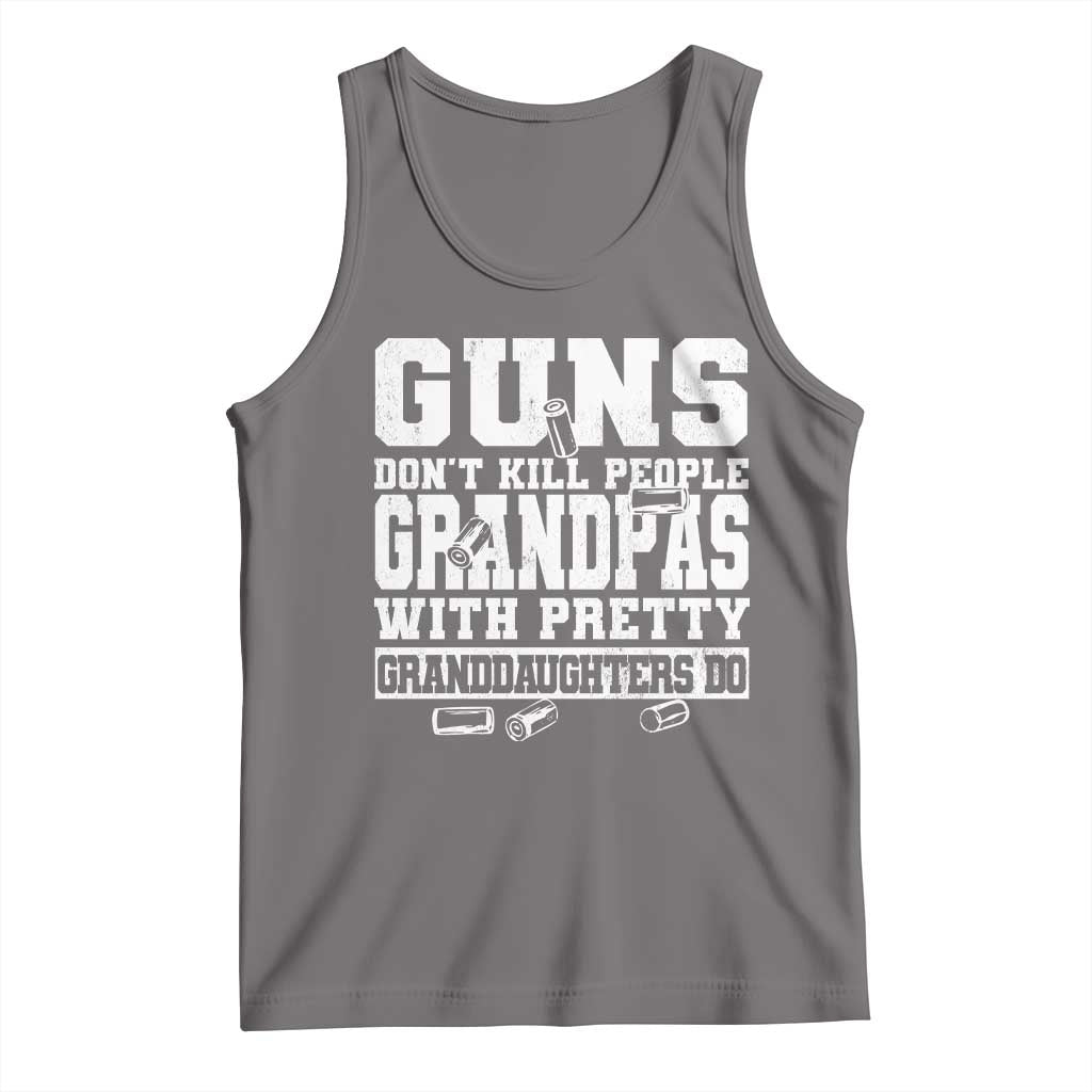 Funny Grandpa Tank Top Guns Dont Kill People Grandpas With Pretty Granddaughters Do