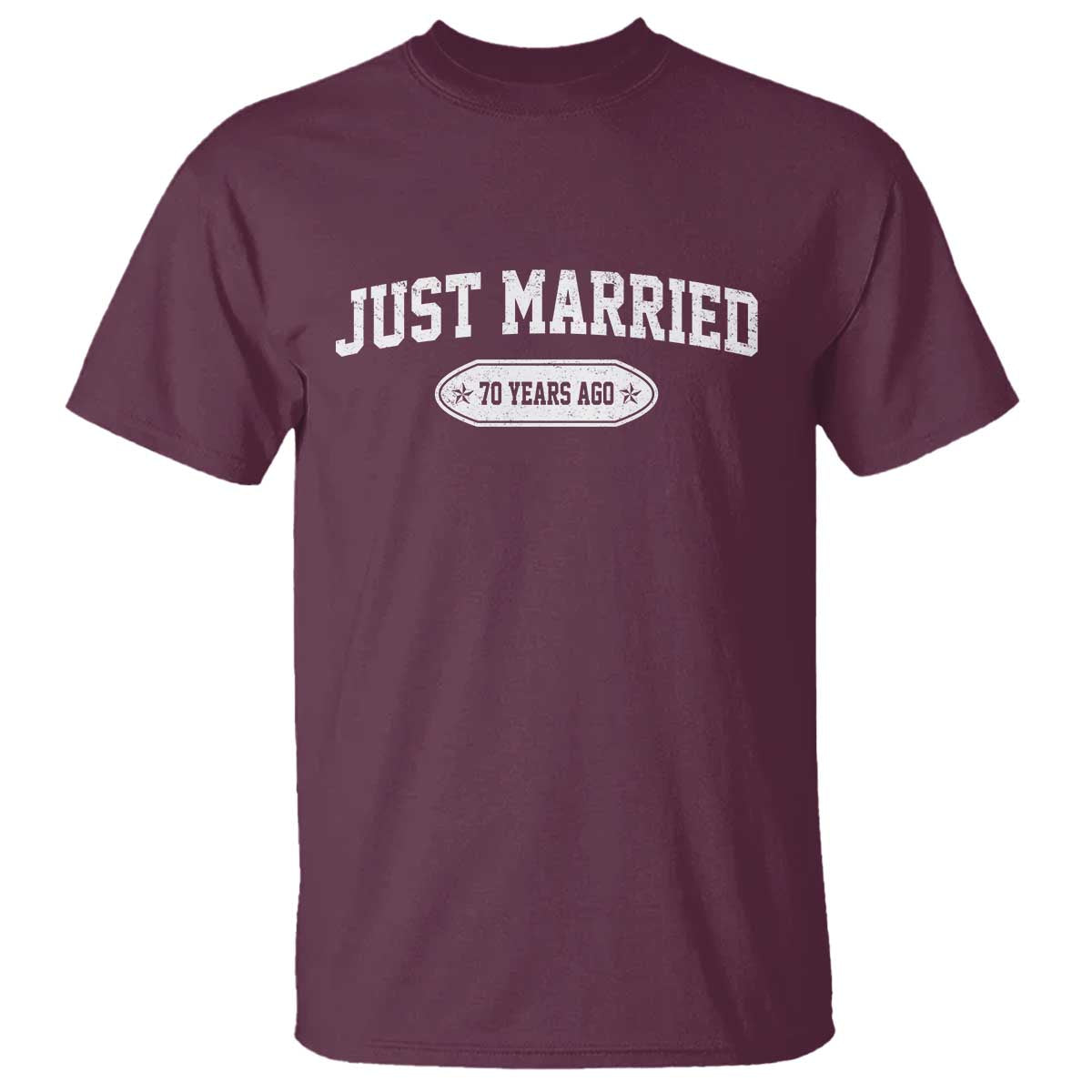Just Married 70 Years Ago T Shirt 70th Wedding Anniversary Matching