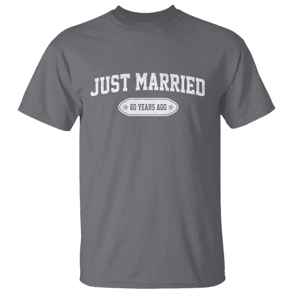 Just Married 60 Years Ago T Shirt 60th Wedding Anniversary Matching