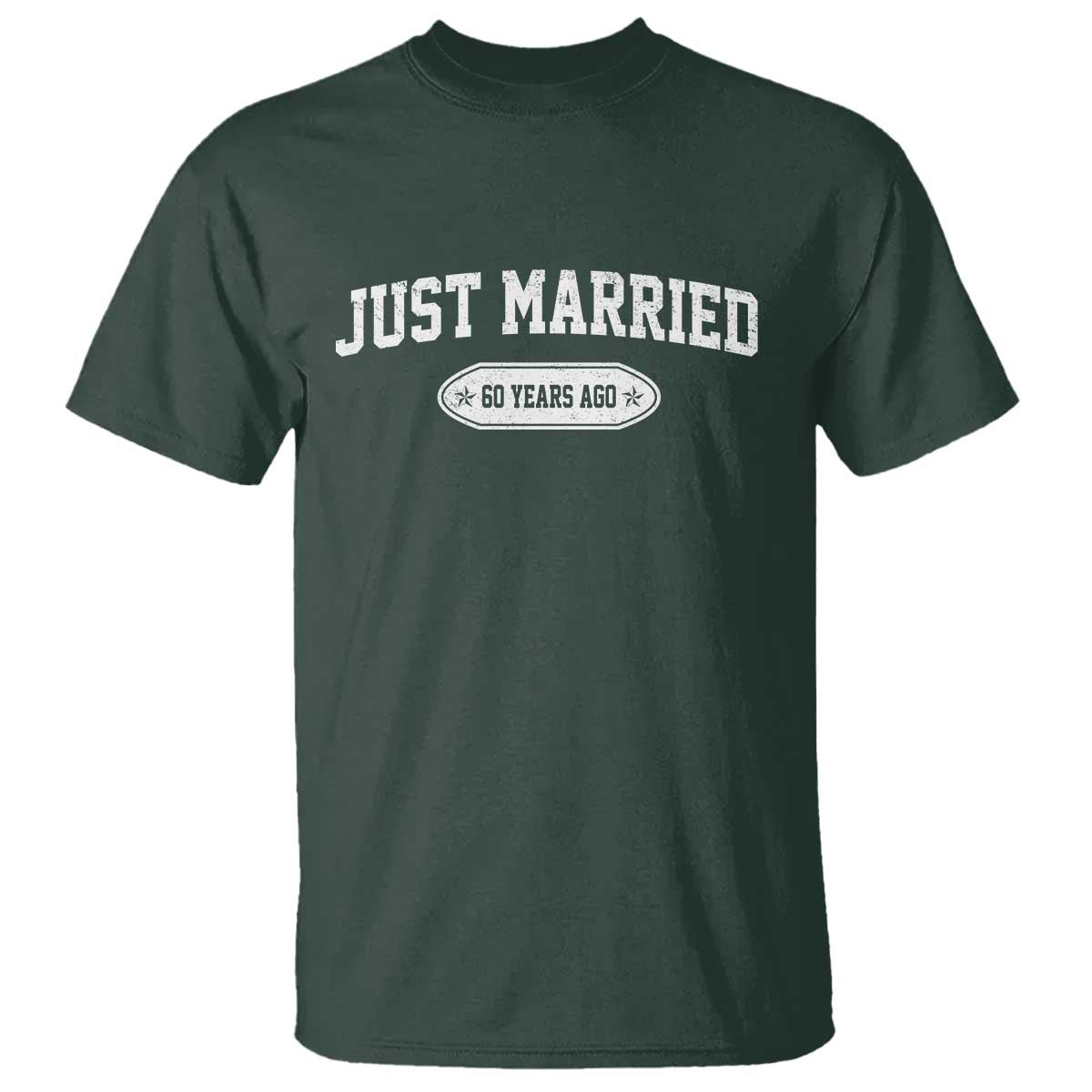 Just Married 60 Years Ago T Shirt 60th Wedding Anniversary Matching