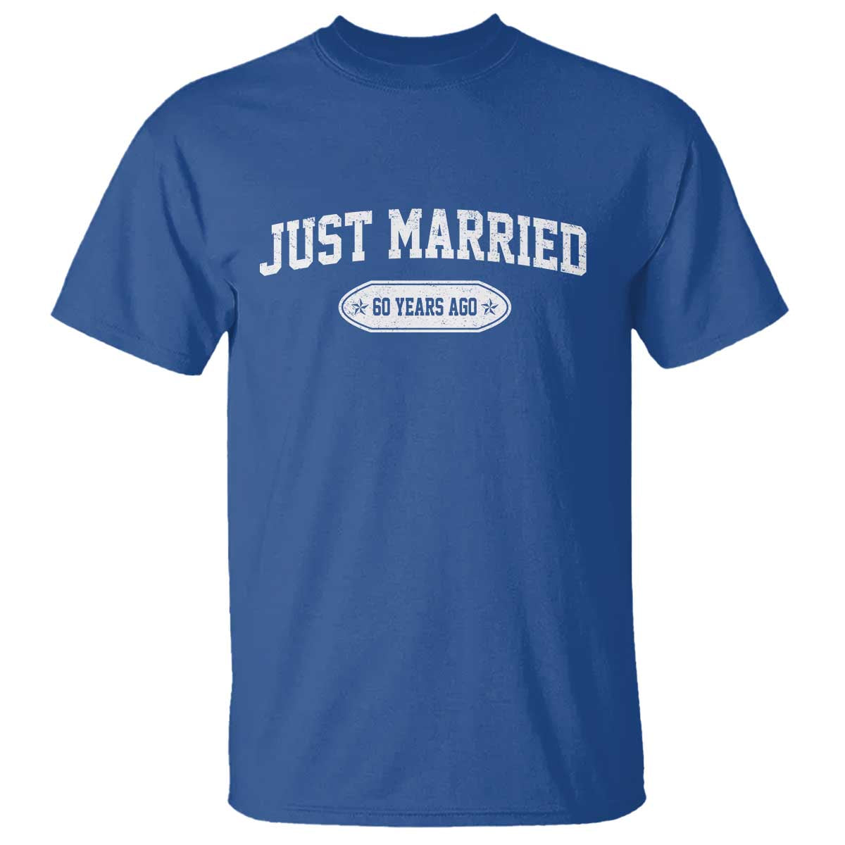 Just Married 60 Years Ago T Shirt 60th Wedding Anniversary Matching