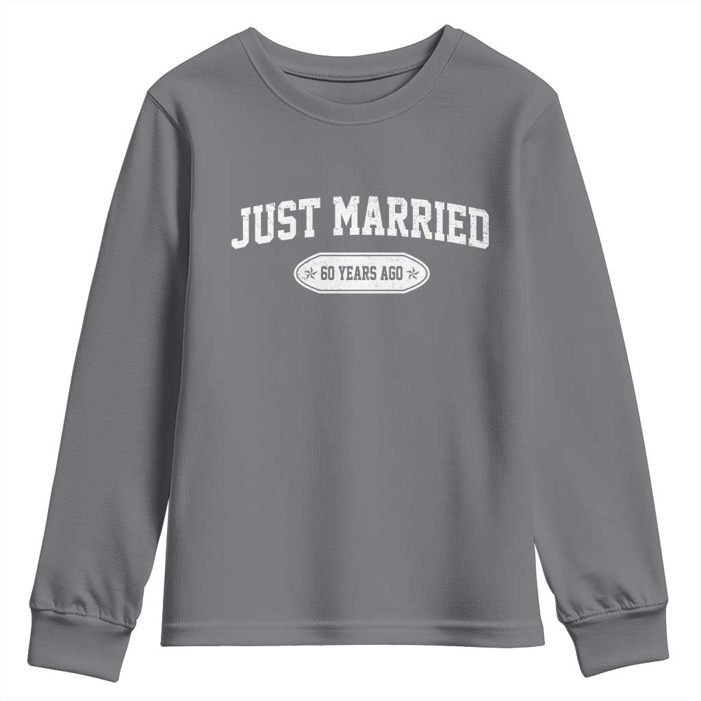 Just Married 60 Years Ago Youth Sweatshirt 60th Wedding Anniversary Matching