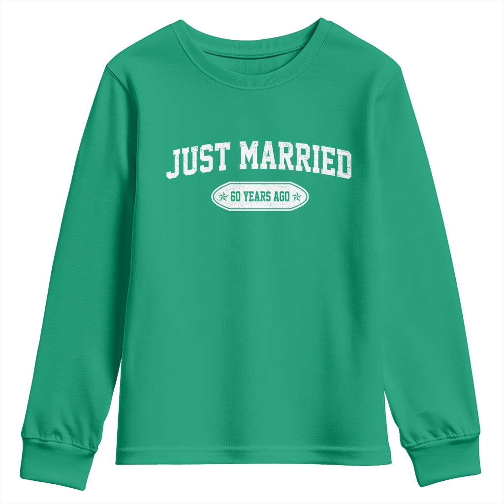Just Married 60 Years Ago Youth Sweatshirt 60th Wedding Anniversary Matching