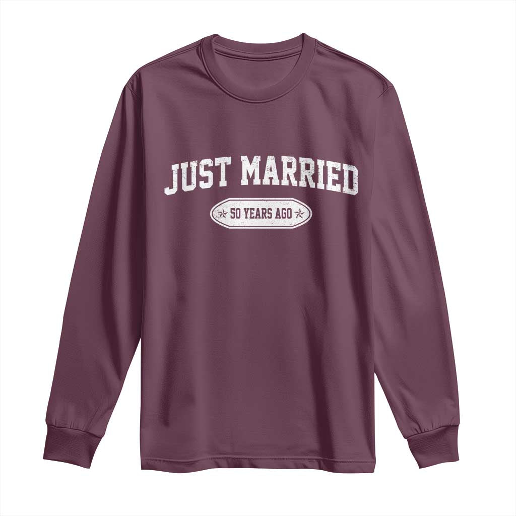 Just Married 50 Years Ago Long Sleeve Shirt 50th Wedding Anniversary Matching