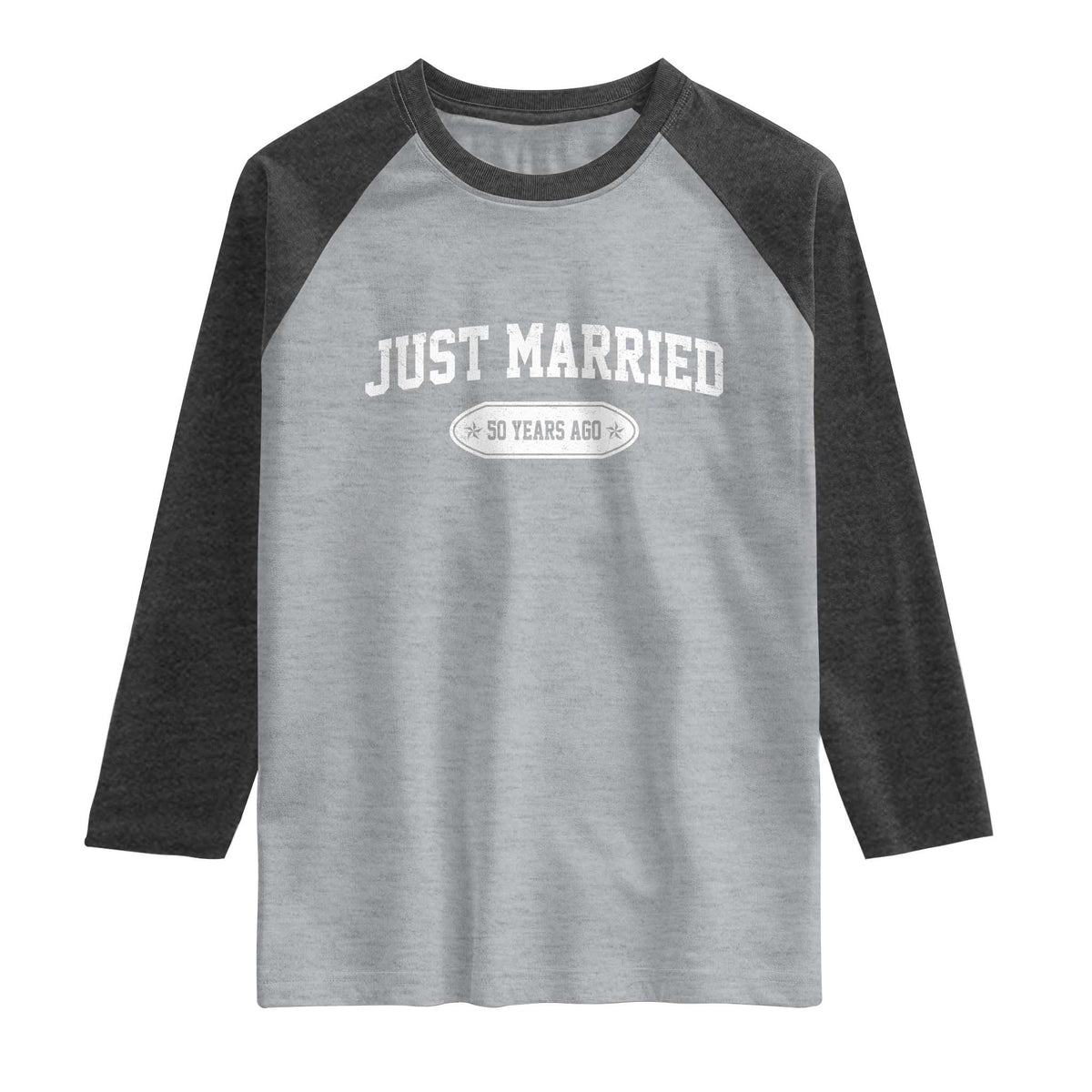 Just Married 50 Years Ago Raglan Shirt 50th Wedding Anniversary Matching