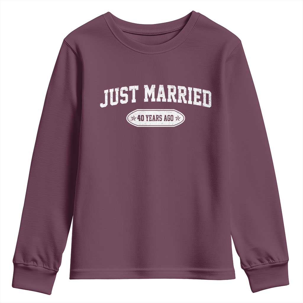 Just Married 40 Years Ago Youth Sweatshirt 40th Wedding Anniversary Matching