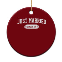 Just Married 30 Years Ago Ceramic Ornament 30th Wedding Anniversary Matching