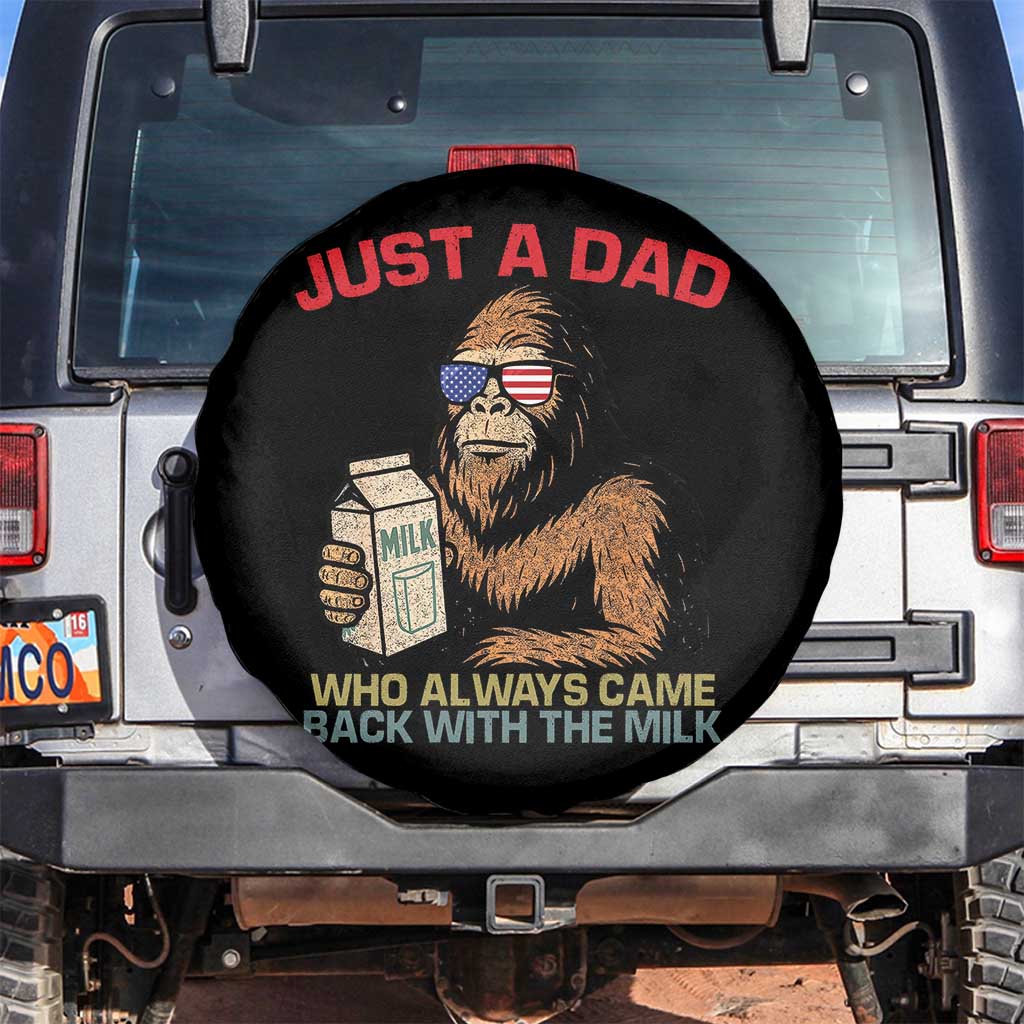 Just A Dad Who Always Came Back With The Milk Spare Tire Cover Funny Fathers Day Bigfoot Sasquatch Lovers