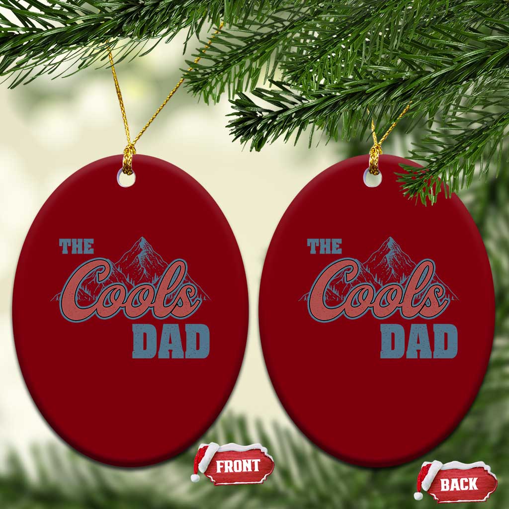 The Cool Dad Ceramic Ornament Fathers Day Gifts - Wonder Print Shop