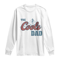 The Cool Dad Long Sleeve Shirt Fathers Day Gifts