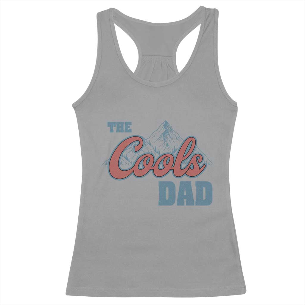 The Cool Dad Racerback Tank Top Fathers Day Gifts