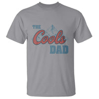 The Cool Dad T Shirt Fathers Day Gifts