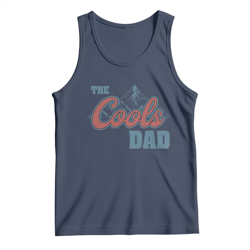 The Cool Dad Tank Top Fathers Day Gifts