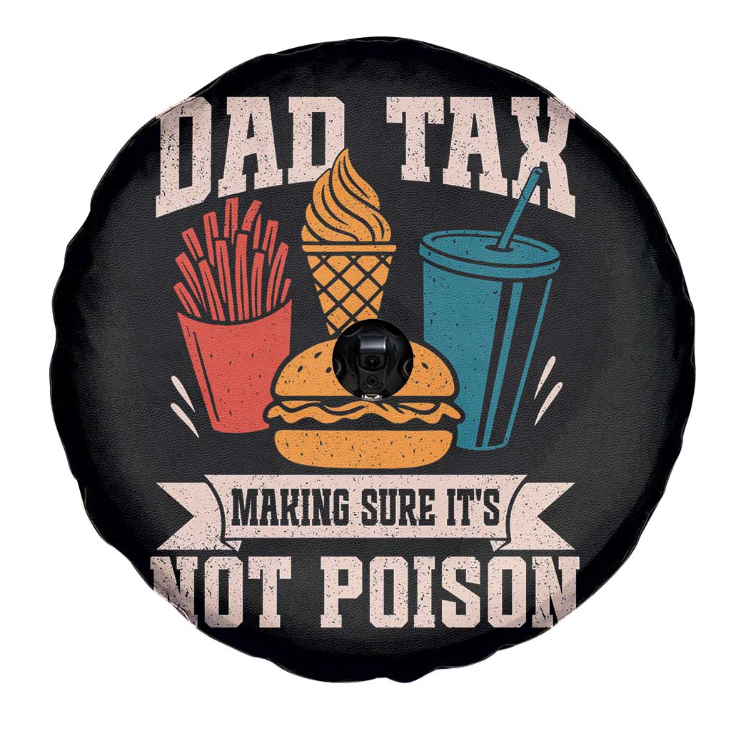 Dad Tax Spare Tire Cover Making Sure It's Not Poison Fathers Day Gifts