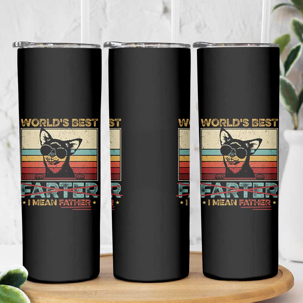 Funny Dad Dog Skinny Tumbler Fathers Day World's Best Farter I Mean Father
