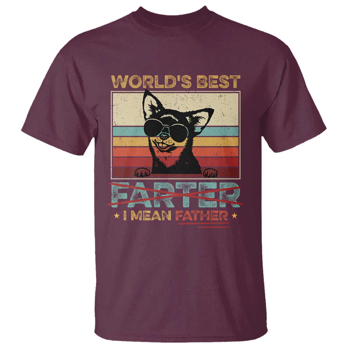 Funny Dad Dog T Shirt Fathers Day World's Best Farter I Mean Father