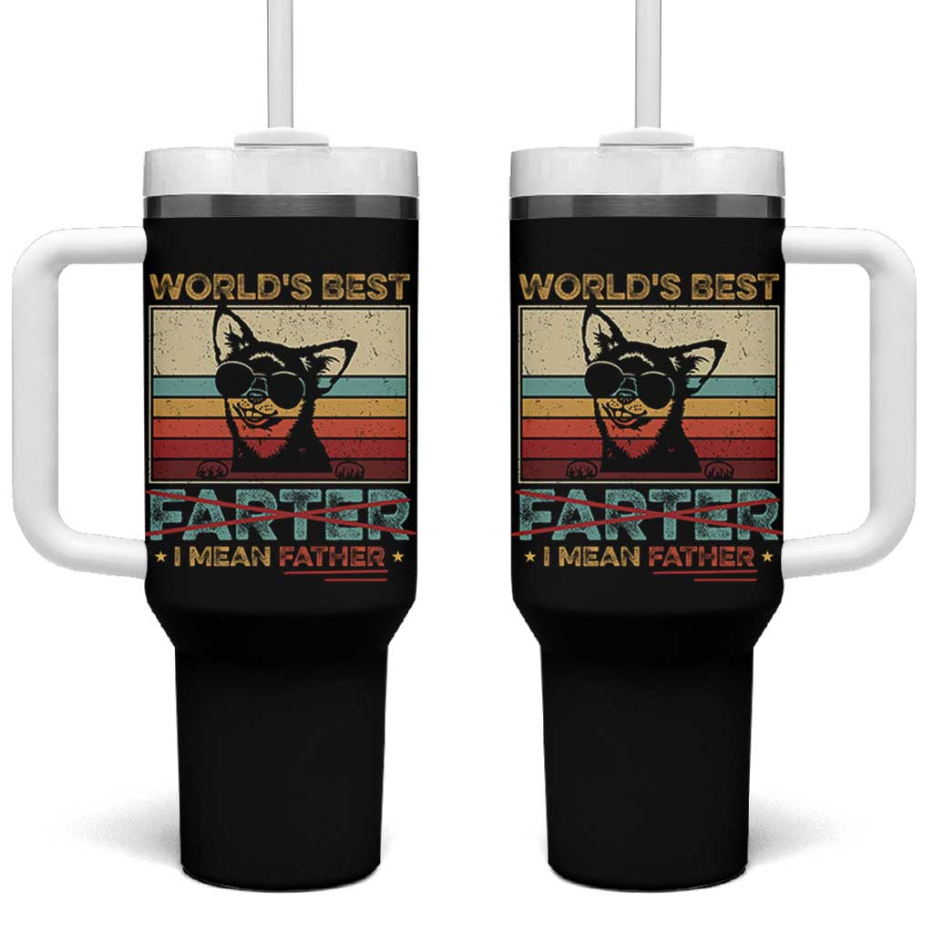 Funny Dad Dog Tumbler With Handle Fathers Day World's Best Farter I Mean Father