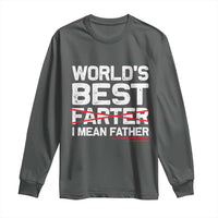 Retro World's Best Farter I Mean Father Long Sleeve Shirt Funny Best Dad