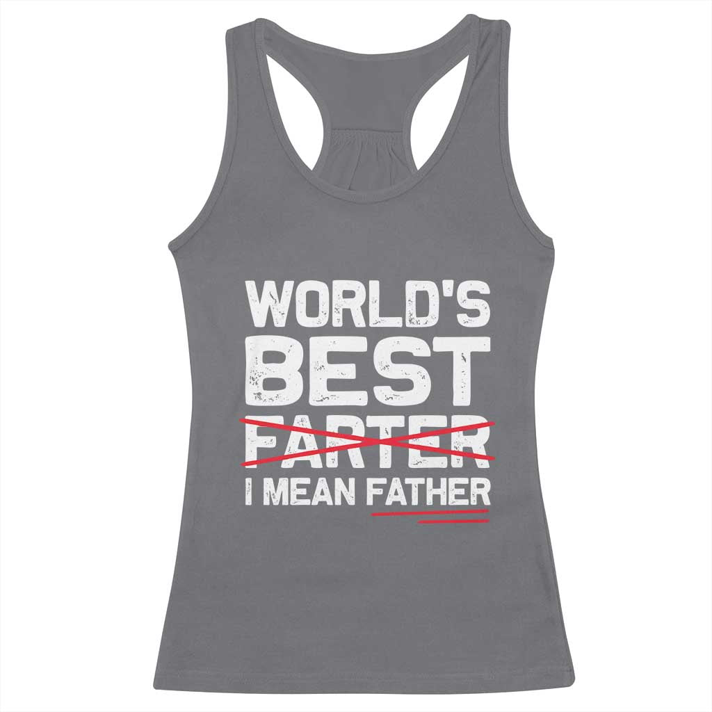 Retro World's Best Farter I Mean Father Racerback Tank Top Funny Best Dad